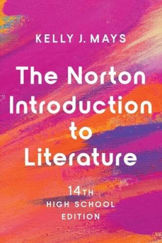 Norton Introduction to Literature – Hardcover By Mays, Kelly J – GOOD