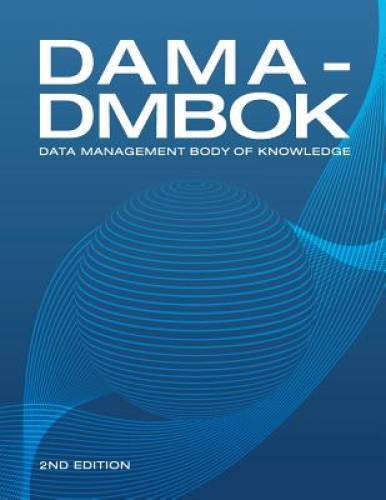 DAMA-DMBOK: Data Management Body of Knowledge (2nd Edition) – Paperback – GOOD