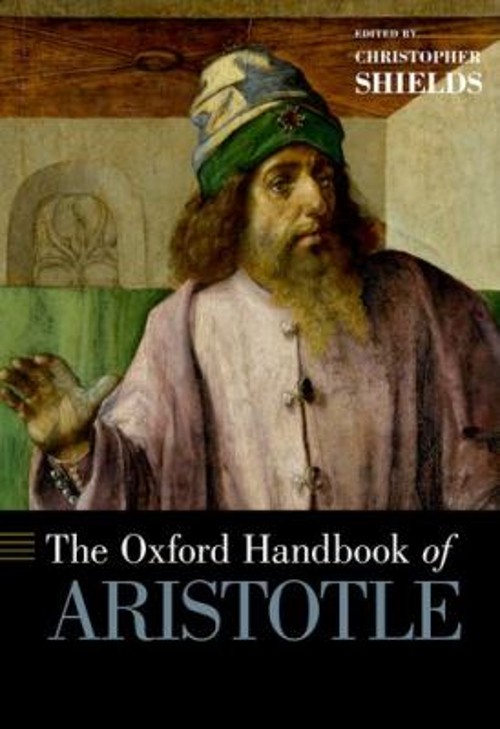 The Oxford Handbook of Aristotle Hardcover
