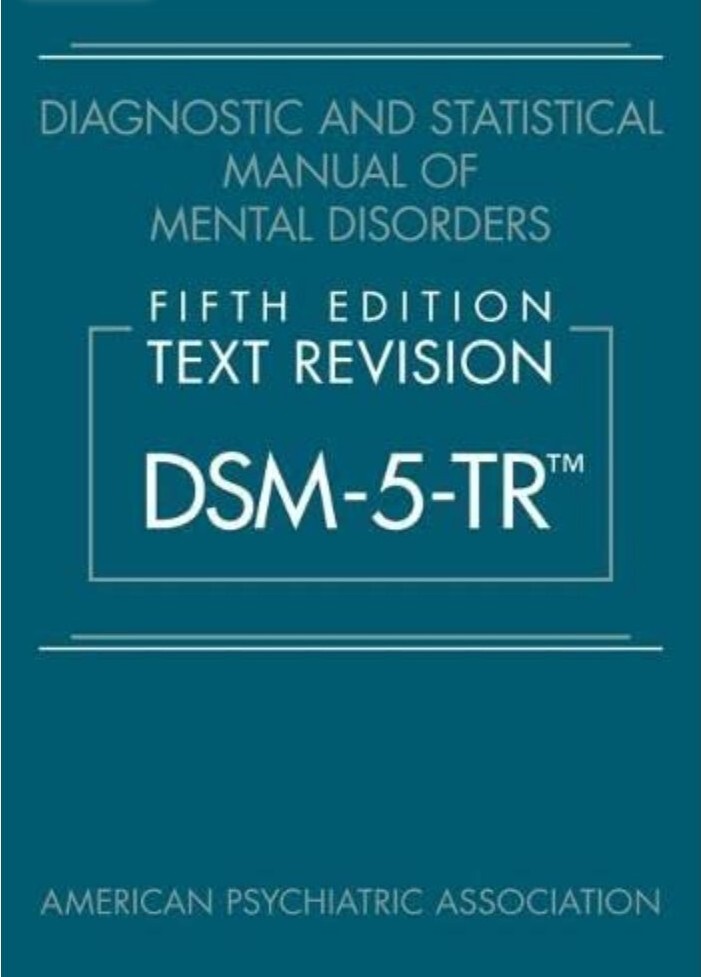 Diagnostic and Statistical Manual of Mental Disorders, DSM 5-TR Hardcover