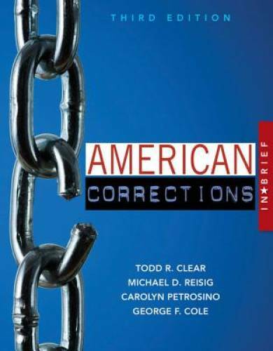 American Corrections in Brief – Paperback By Clear, Todd R. – GOOD