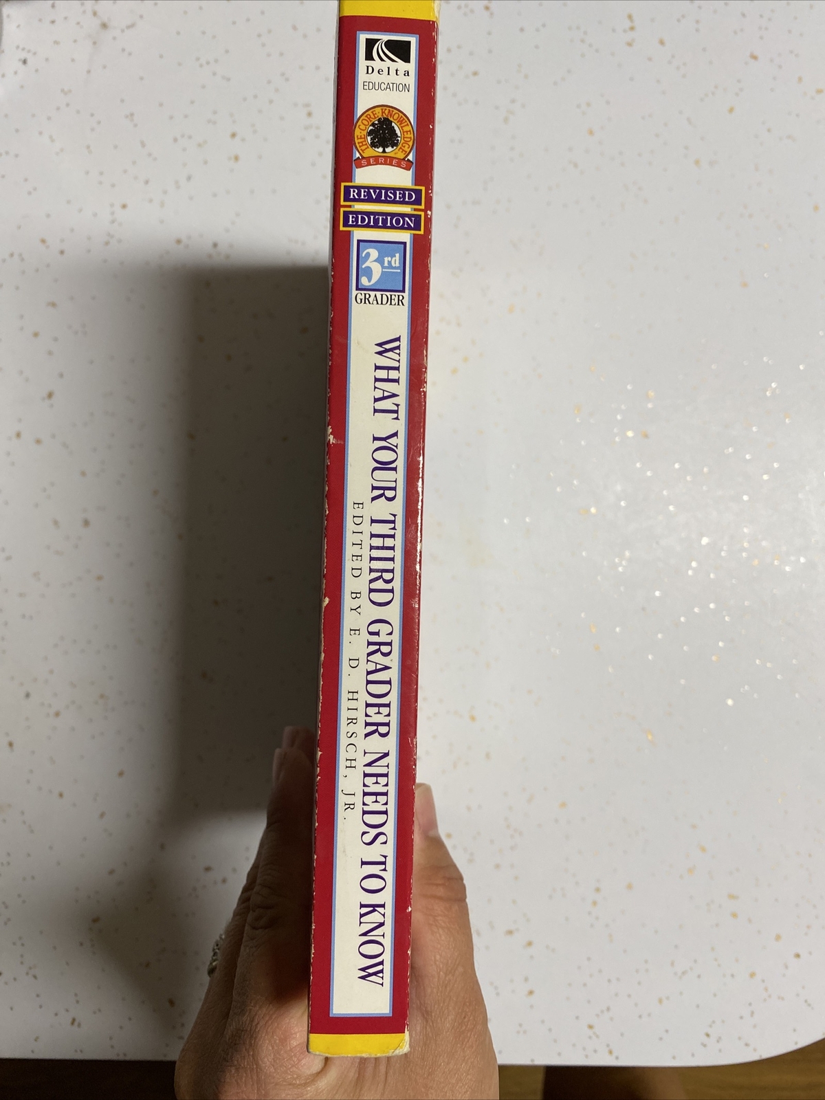 The Core Knowledge Ser.: What Your Third Grader Needs to Know : Fundamentals of