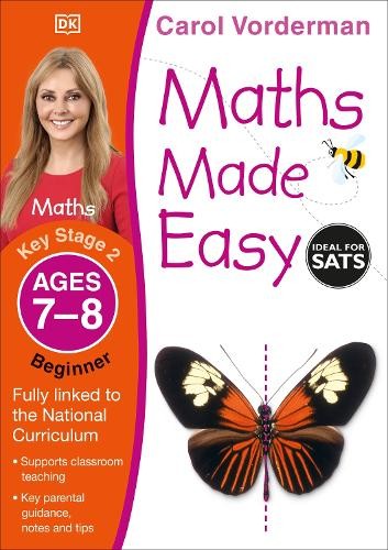 Carol Vorderman Maths Made Easy: Beginner, Ages 7-8 (Key Stage 2) (Paperback)