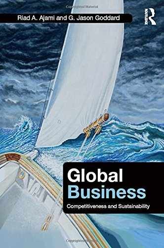 Global Business: Competitiveness and – Hardcover, by Ajami Riad A. – Acceptable