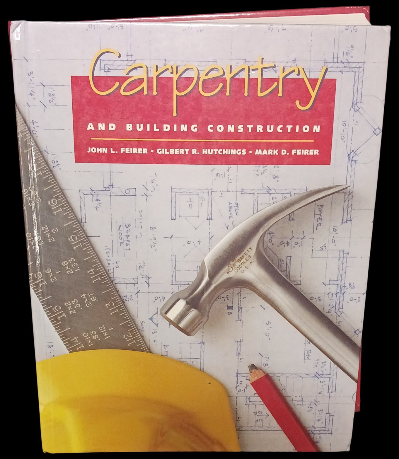 Carpentry and Building Construction Hardcover Illustrated Textbook Feirer