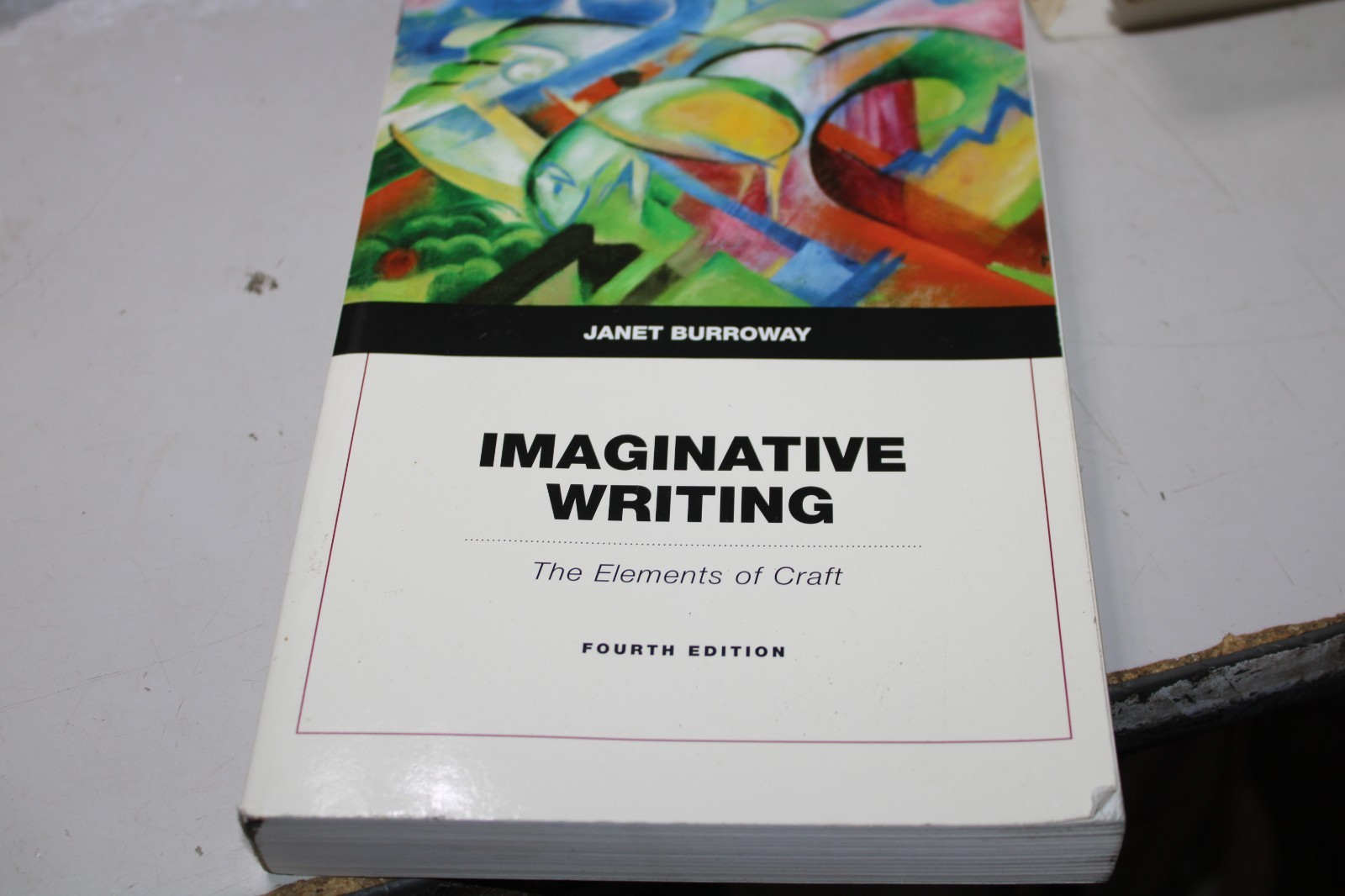 Imaginative Writing The Elements of Craft Fourth 4th Edition Janet Burroway