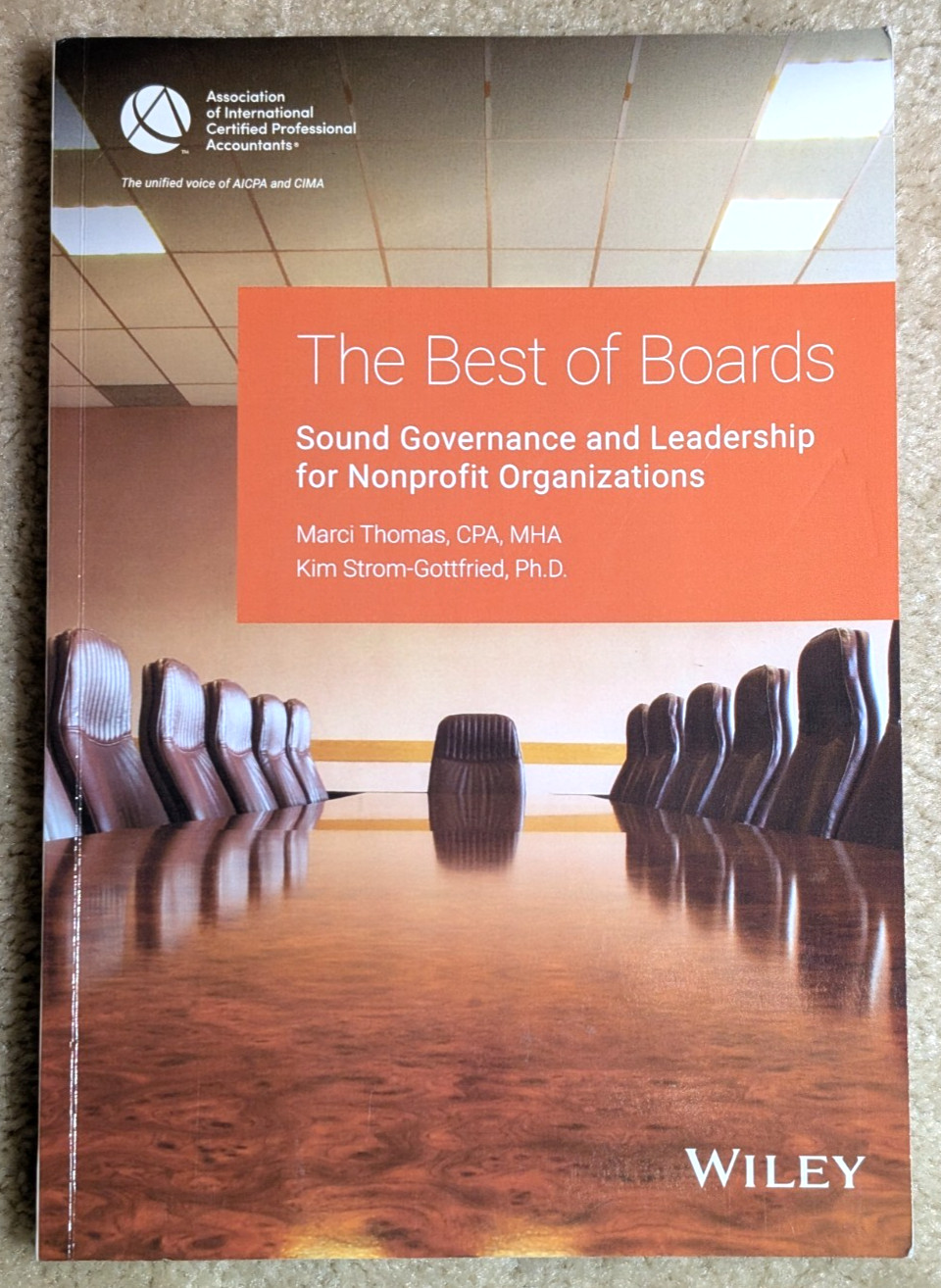 The Best of Boards: Sound Governance & Leadership for Nonprofit Organizations