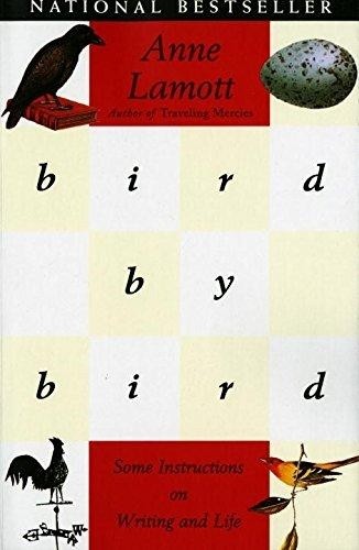 Anne Lamott Bird by Bird (Paperback)