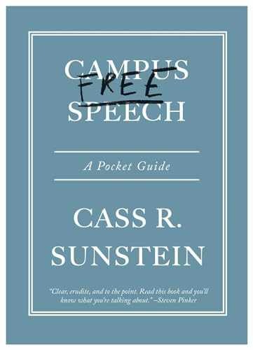 Campus Free Speech: A Pocket Guide – Hardcover, by Sunstein Cass R. – Very Good