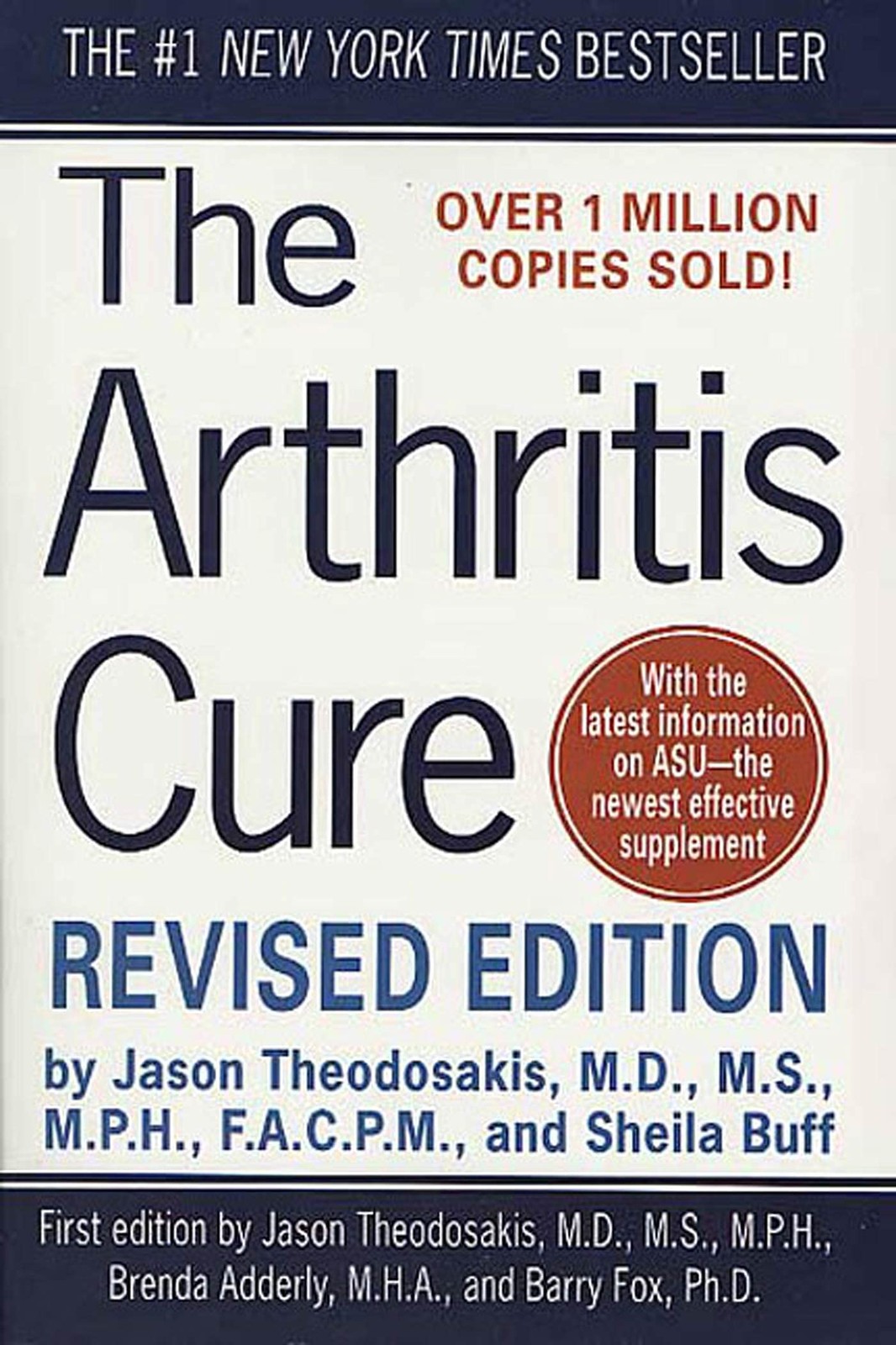 The Arthritis Cure – paperback Theodosakis, Jason
