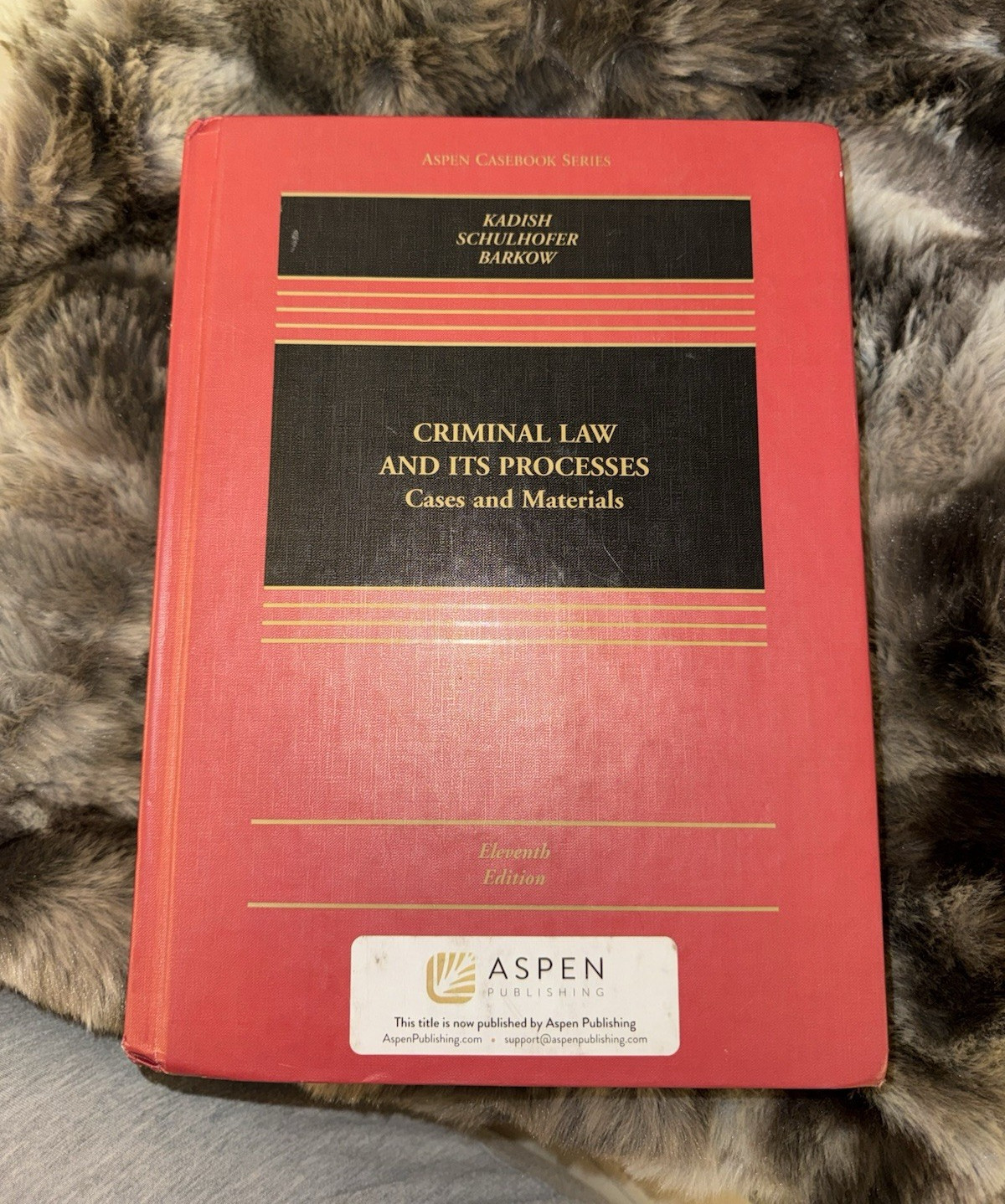 Aspen Publishing Criminal Law and Its Processes 11th Ed Hardcover Casebook