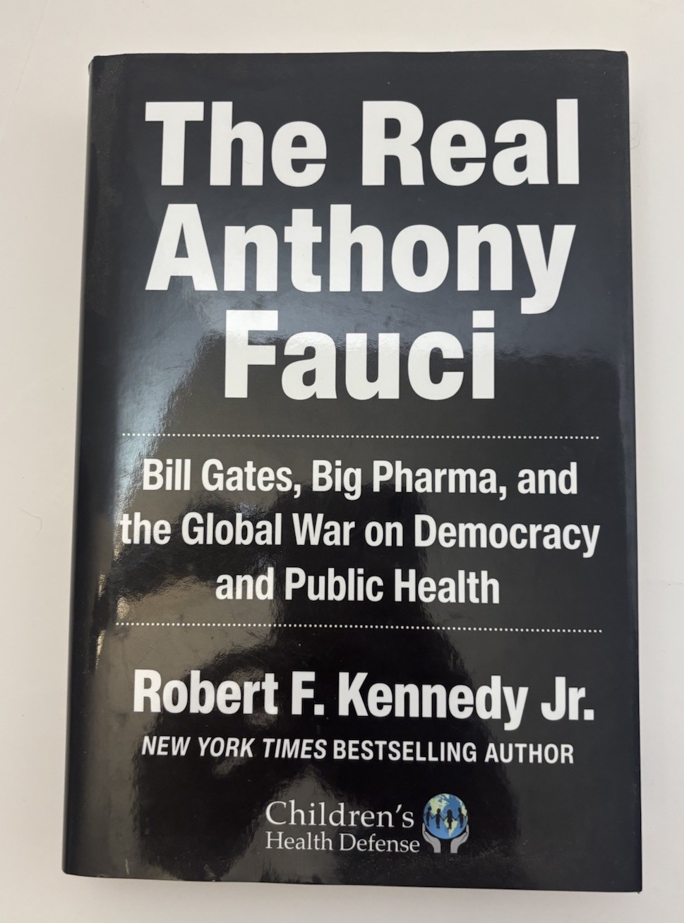 Real Anthony Fauci: Bill Gates, Big Pharma, and the Global War on Democracy …