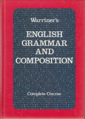 English Grammar and Composition: Grade 12 by John E. Warriner