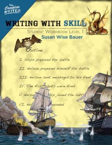 Writing With Skill, Level 1: Student Workbook (The Complete Writer) – VERY GOOD