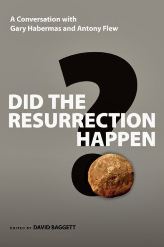 Did the Resurrection Happen?: A Conve- paperback, Gary R Habermas, 9780830837182