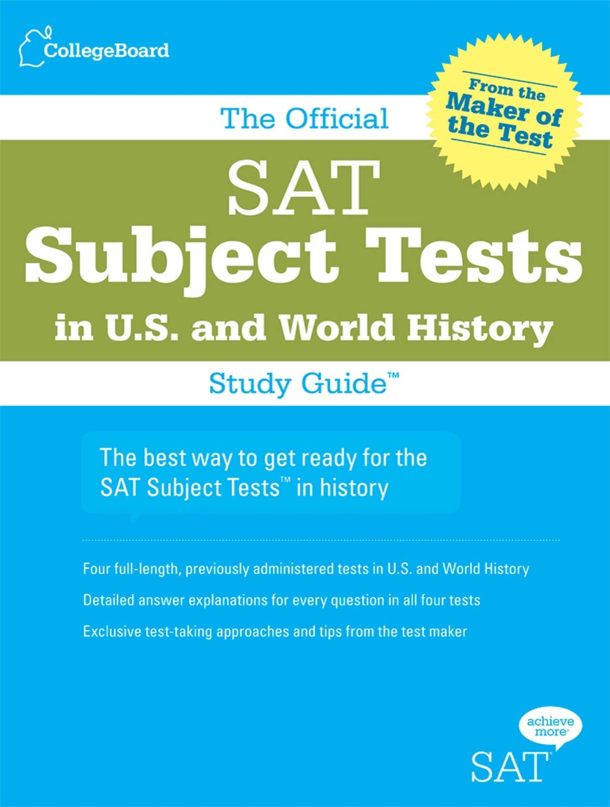 The Official SAT Subject Tests in U.S. & World History Study Guide (Official…