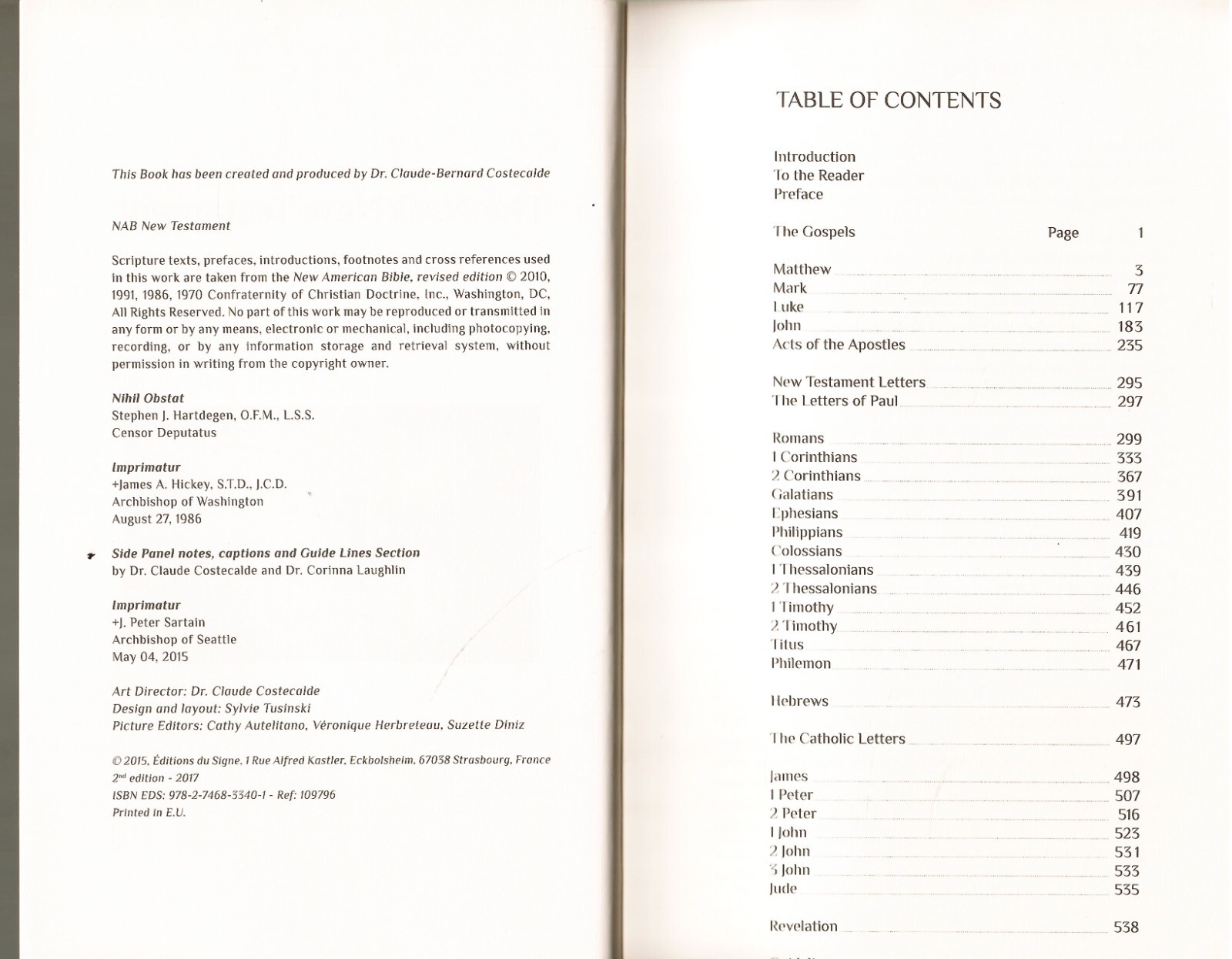 THE ILLUSTRATED AND ANNOTATED NEW TESTAMENT FOR CATHOLICS – NAB (As New)