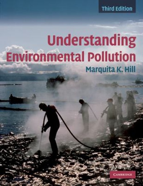 Understanding Environmental Pollution Paperback Marquita K. Hill