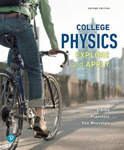 College Physics: Explore and Apply 2nd Ed. – GOOD