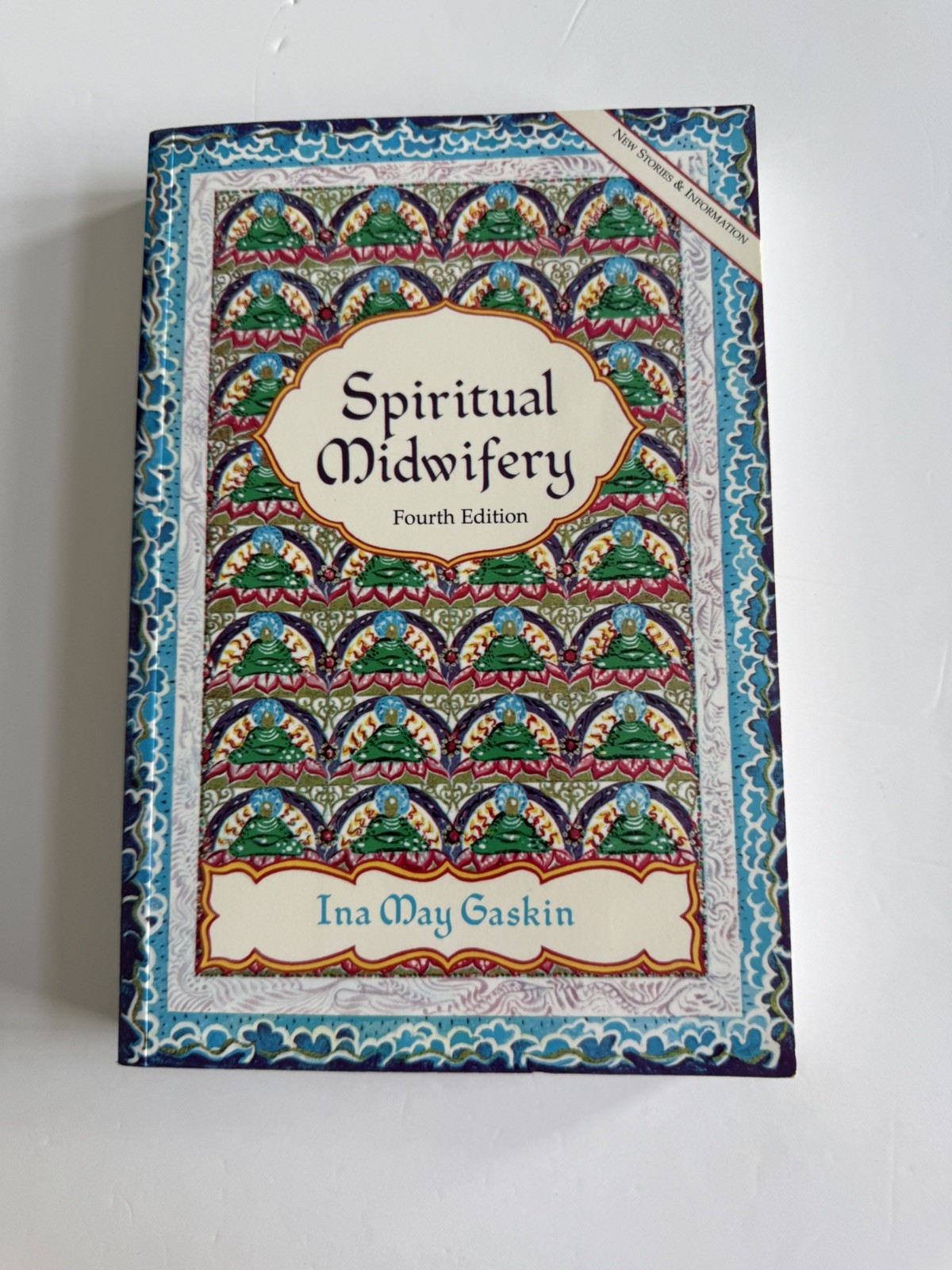Spiritual Midwifery Ina May Gaskin 4th Edition Natural Childbirth Midwife Book