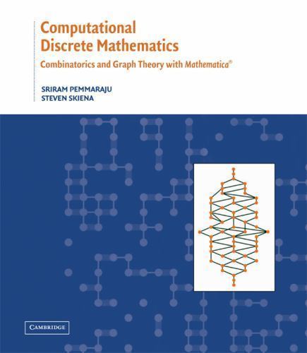 Computational Discrete Mathematics: Combinatorics and Graph Theory with…