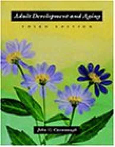Adult Development and Aging – Hardcover, by Cavanaugh John C. – Very Good