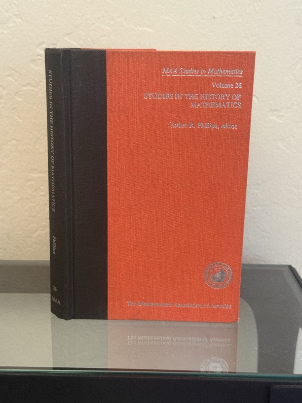 Studies in the History of Mathematics by Esther R. Phillips 1987 Hardcover