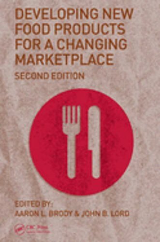 Developing New Food Products for a Changing Marketplace by Aaron L Brody: New