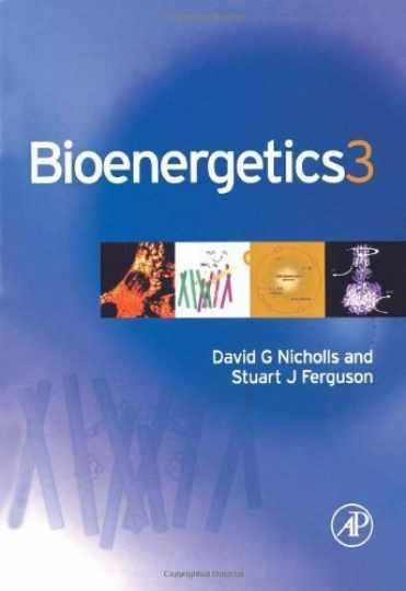 Bioenergetics, Third Edition – Paperback, by Nicholls David G.; – Very Good