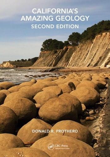 California’s Amazing Geology, , Prothero, Donald R., Excellent, 4/29/2024 12:00: