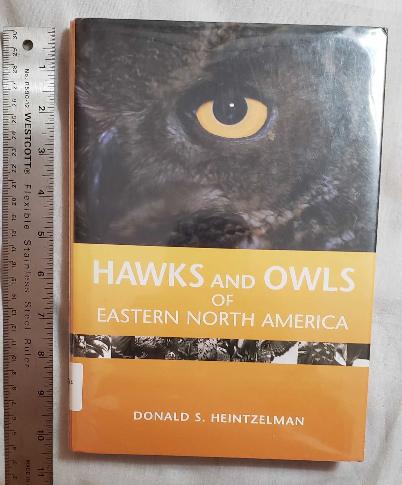 Hawks & Owls of Eastern North America by Donald S. Heintzelman (2004 HC DJ) p203