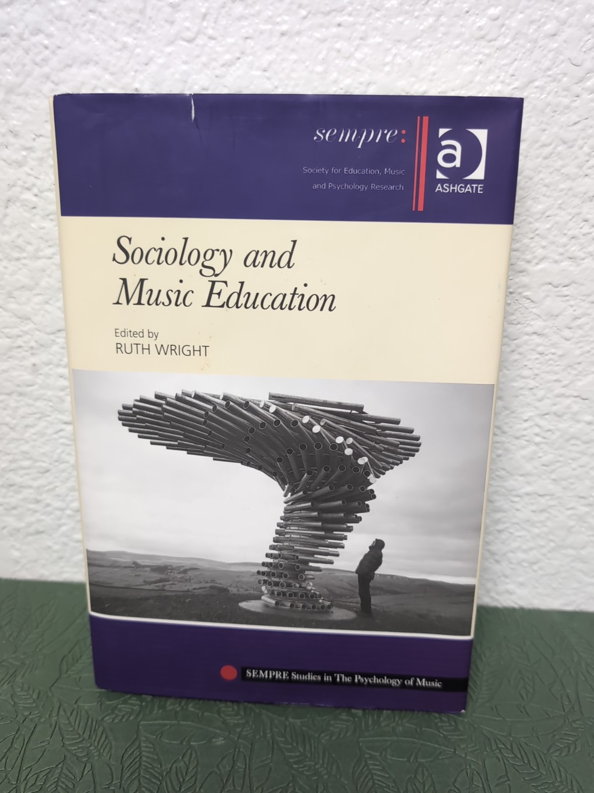 Sociology and Music Education, Hardcover by Wright, Ruth