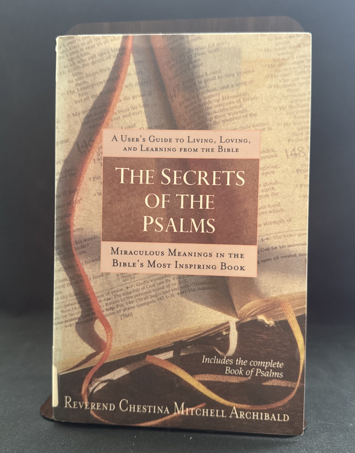 Secrets of the Psalms : Miraculous Meanings in the Bibles Most Inspiring Book by