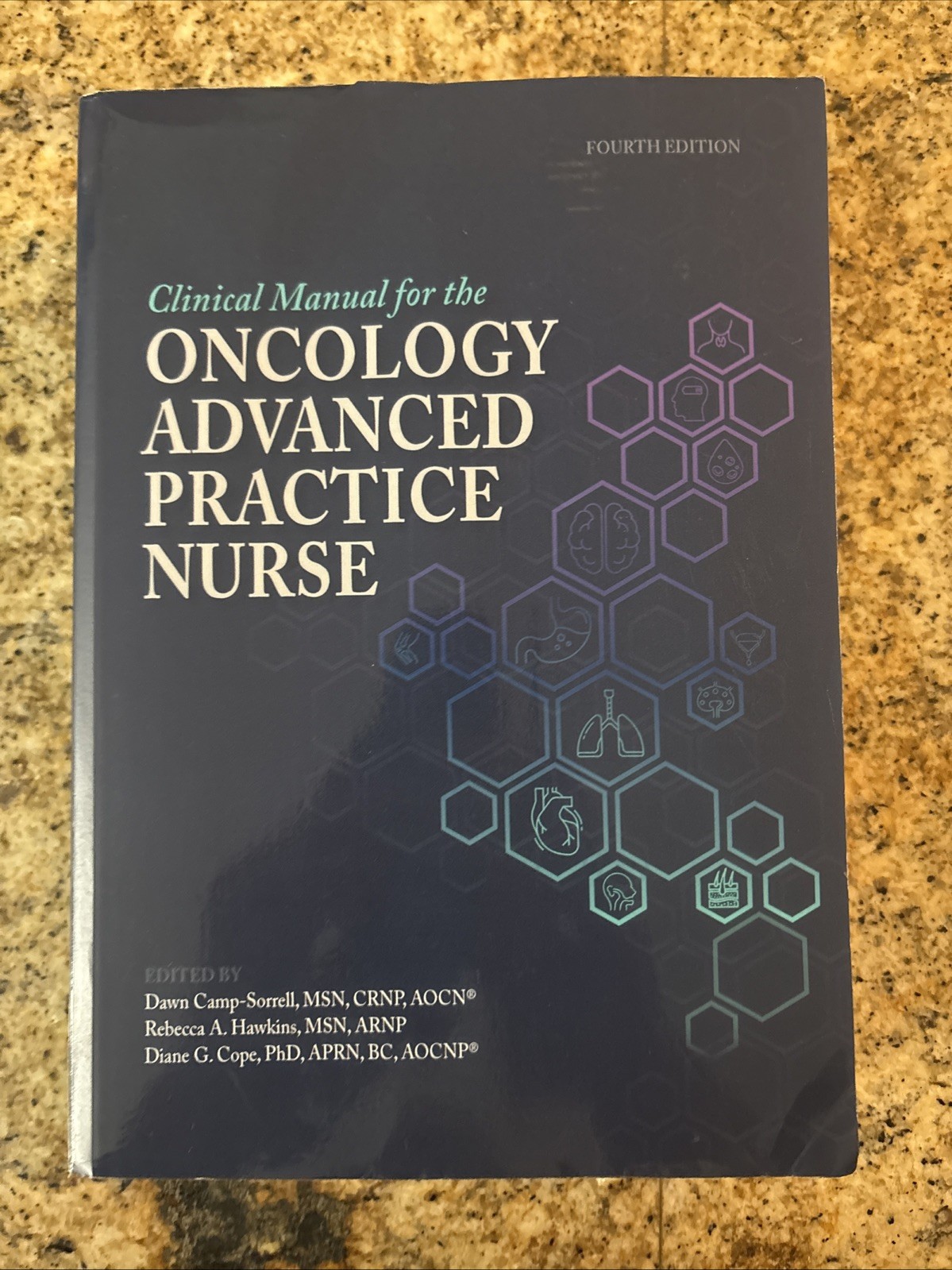 Clinical Manual for the Oncology Advanced Practice Nurse – 4th Edition 2022