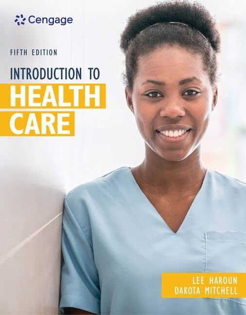Introduction to Health Care, Lee Haroun