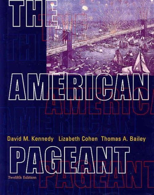 The American Pageant : A History of the Republic Hardcover