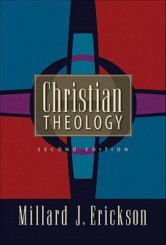 Christian Theology by Millard J Erickson: Used