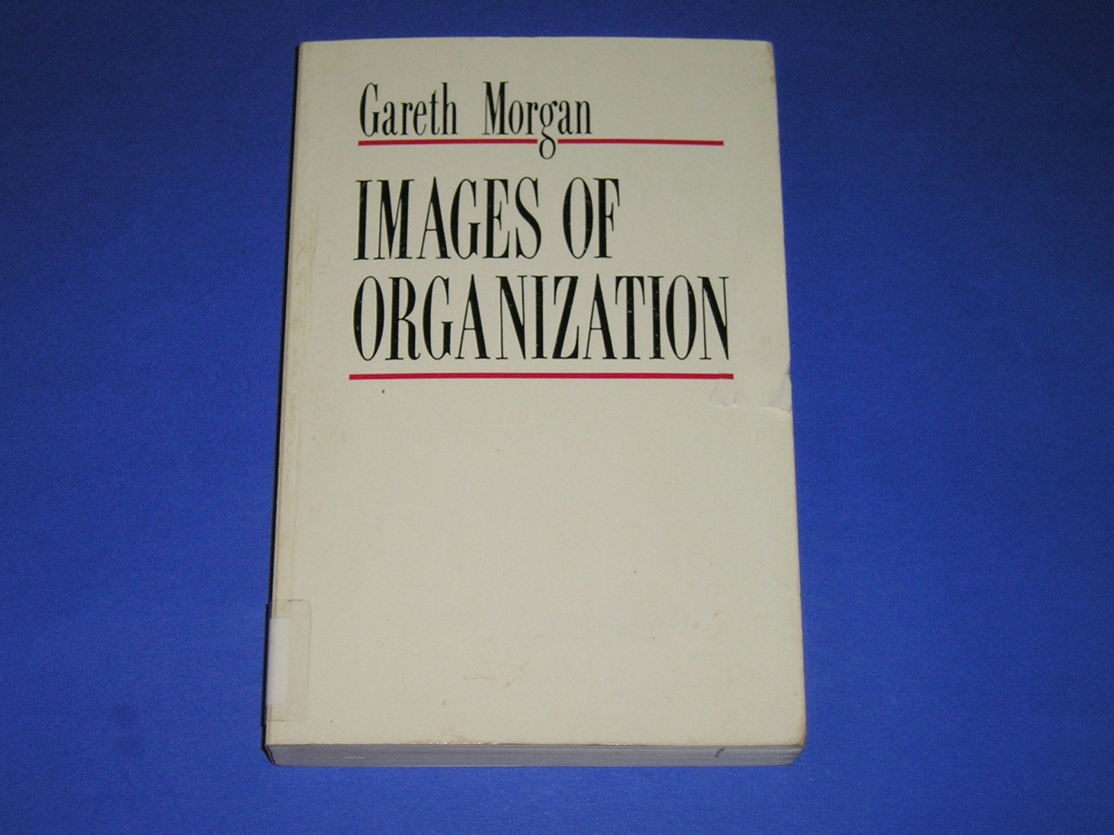 Images of Organization by Morgan