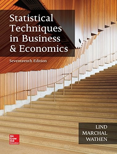 LOOSE LEAF FOR STATISTICAL TECHNIQUES IN BUSINESS AND By Douglas A. Lind *Mint*