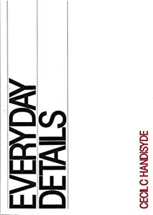 Everyday Details Paperback Cecil C. Handisyde