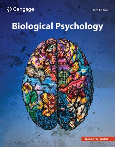 Biological Psychology by Kalat, James
