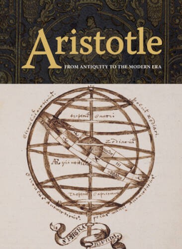 Aristotle: From Antiquity to the Modern Era – Hardcover – VERY GOOD