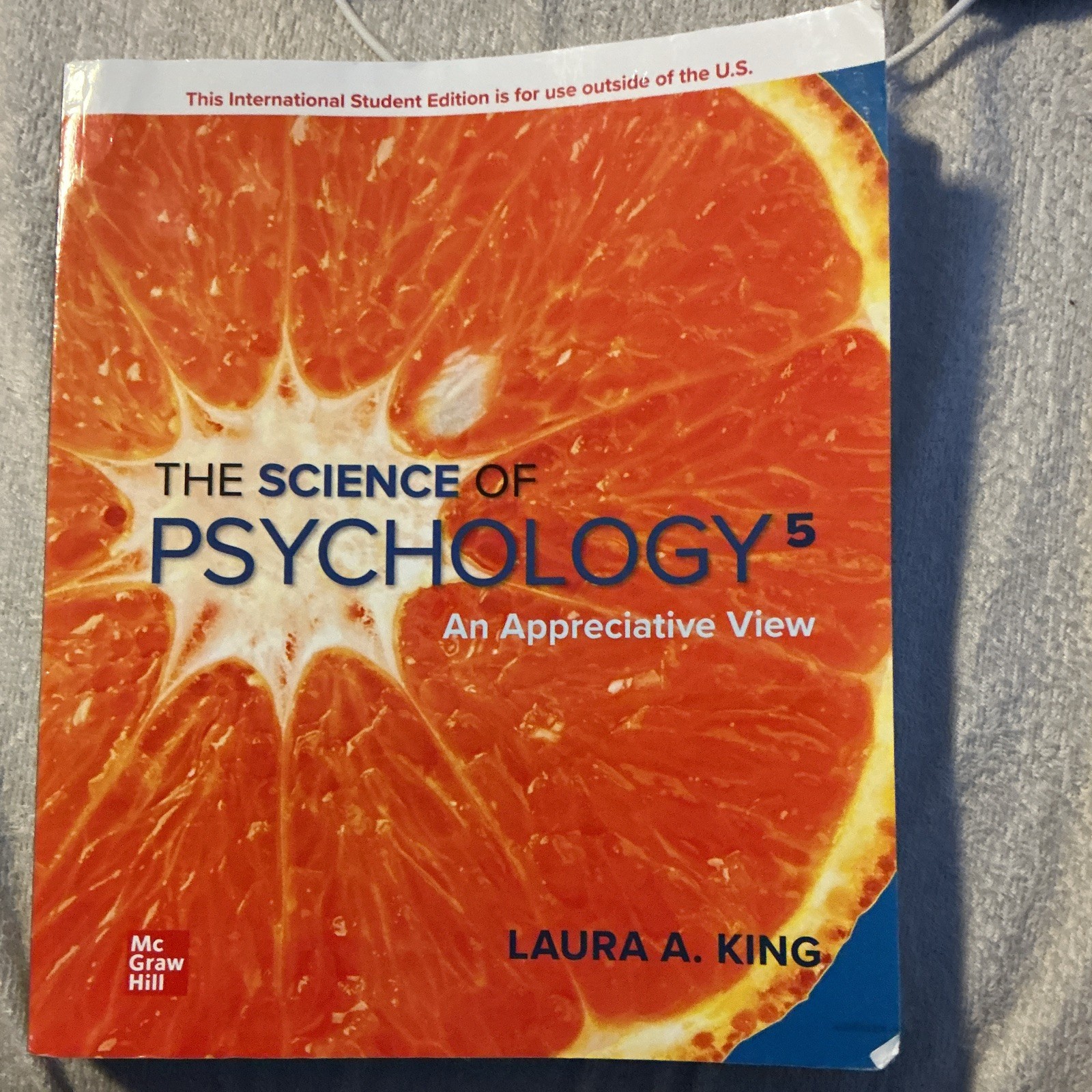 The Science of Psychology 5 Intl Edition Laura A. King McGraw Hill Paperback