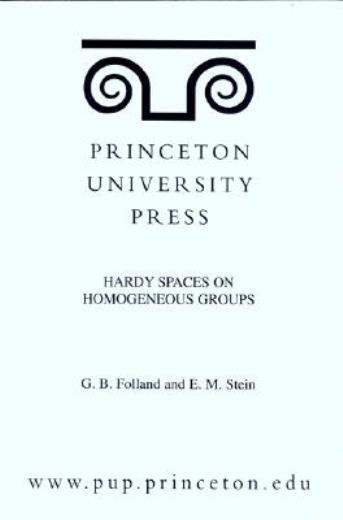 Hardy Spaces On Homogeneous Groups (Mn-28), Volume 28