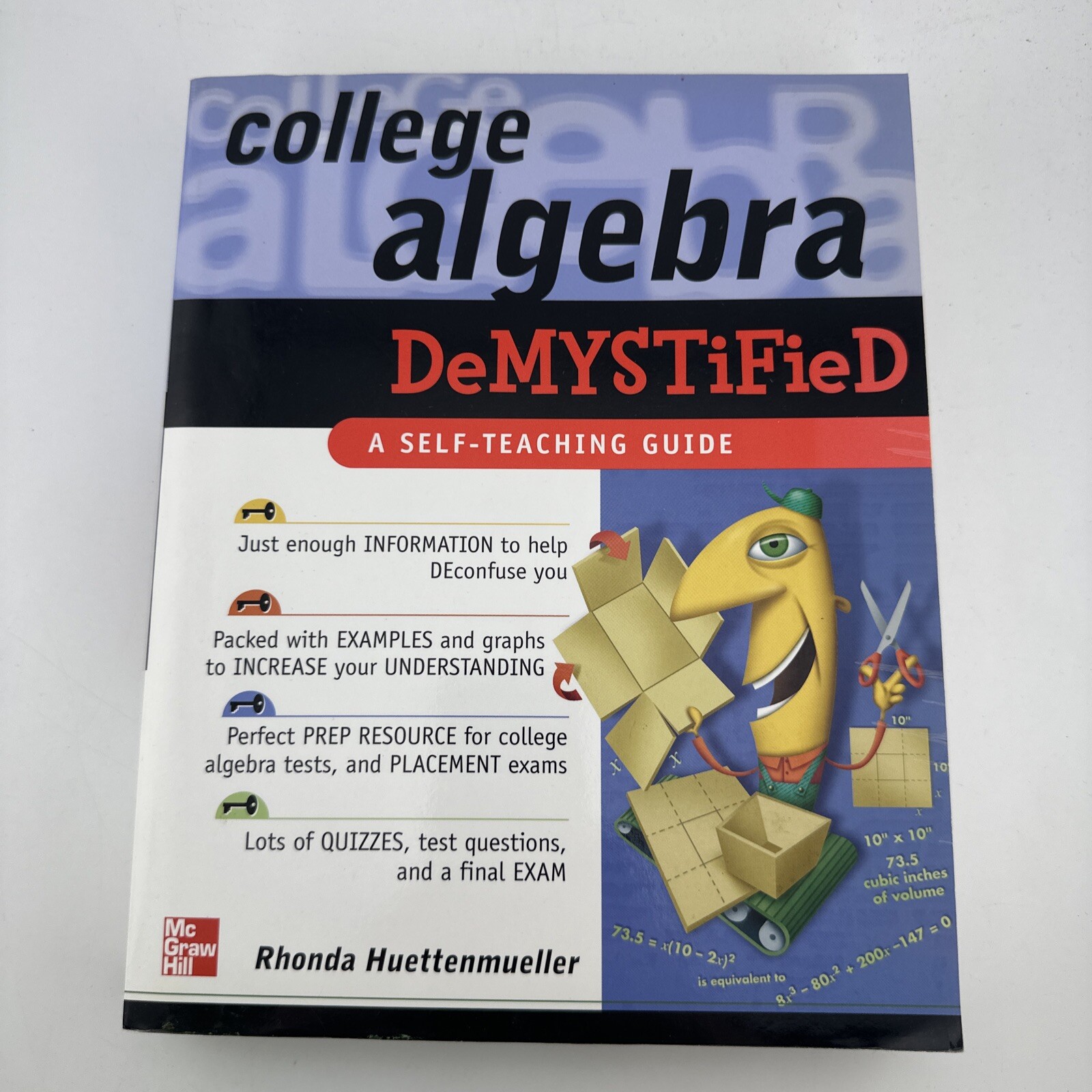 Demystified Ser.: College Algebra Demystified by Rhonda Huettenmueller (2004,…