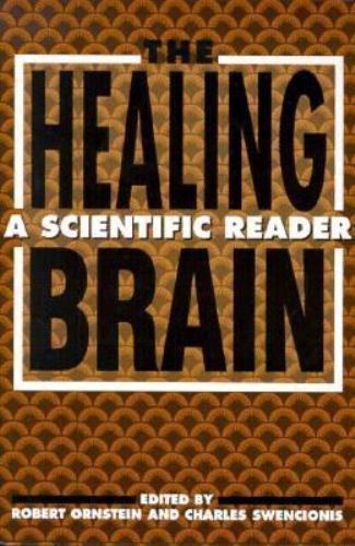 The Healing Brain: A Scientific Reader by , Very Good Book