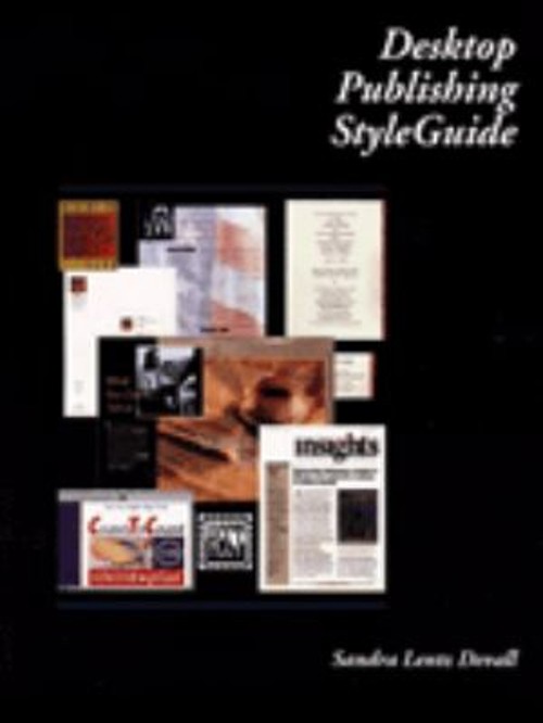 Desktop Publishing StyleGuide Paperback Sandra Lentz Devall