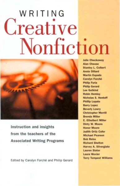 Writing Creative Nonfiction : Instruction and Insights from Teachers of the A…