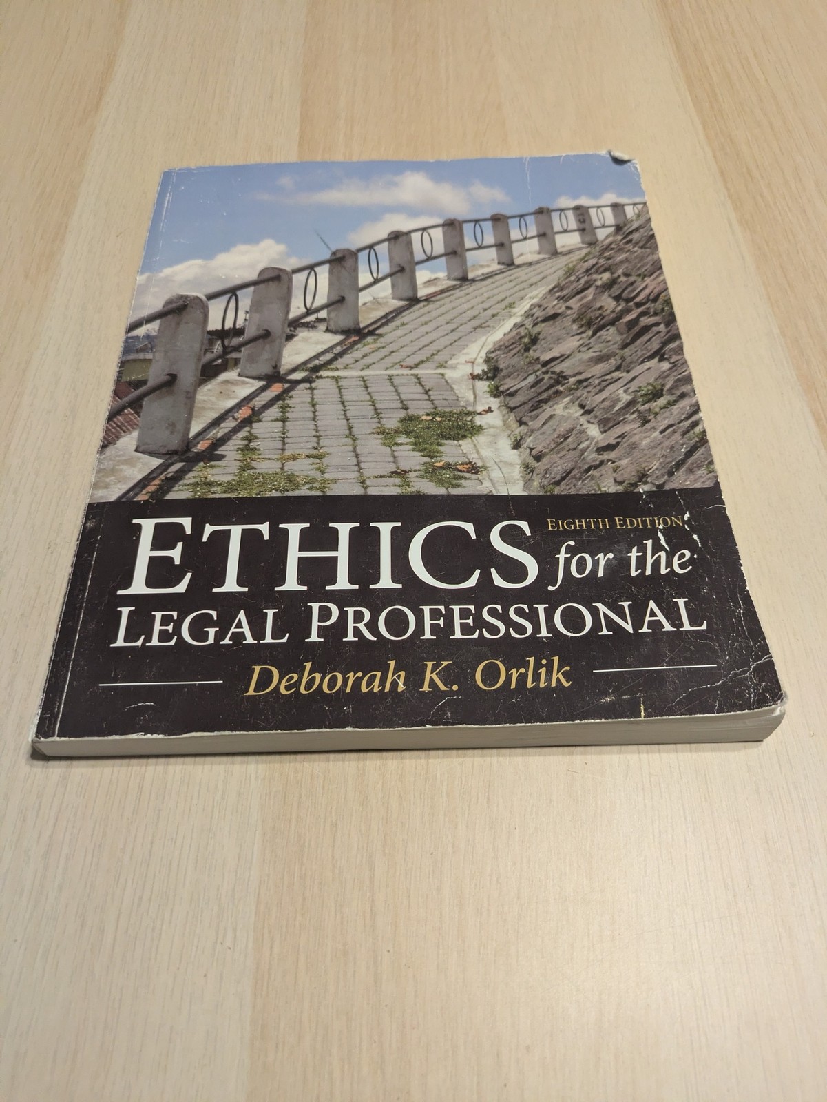 Ethics for the Legal Professional