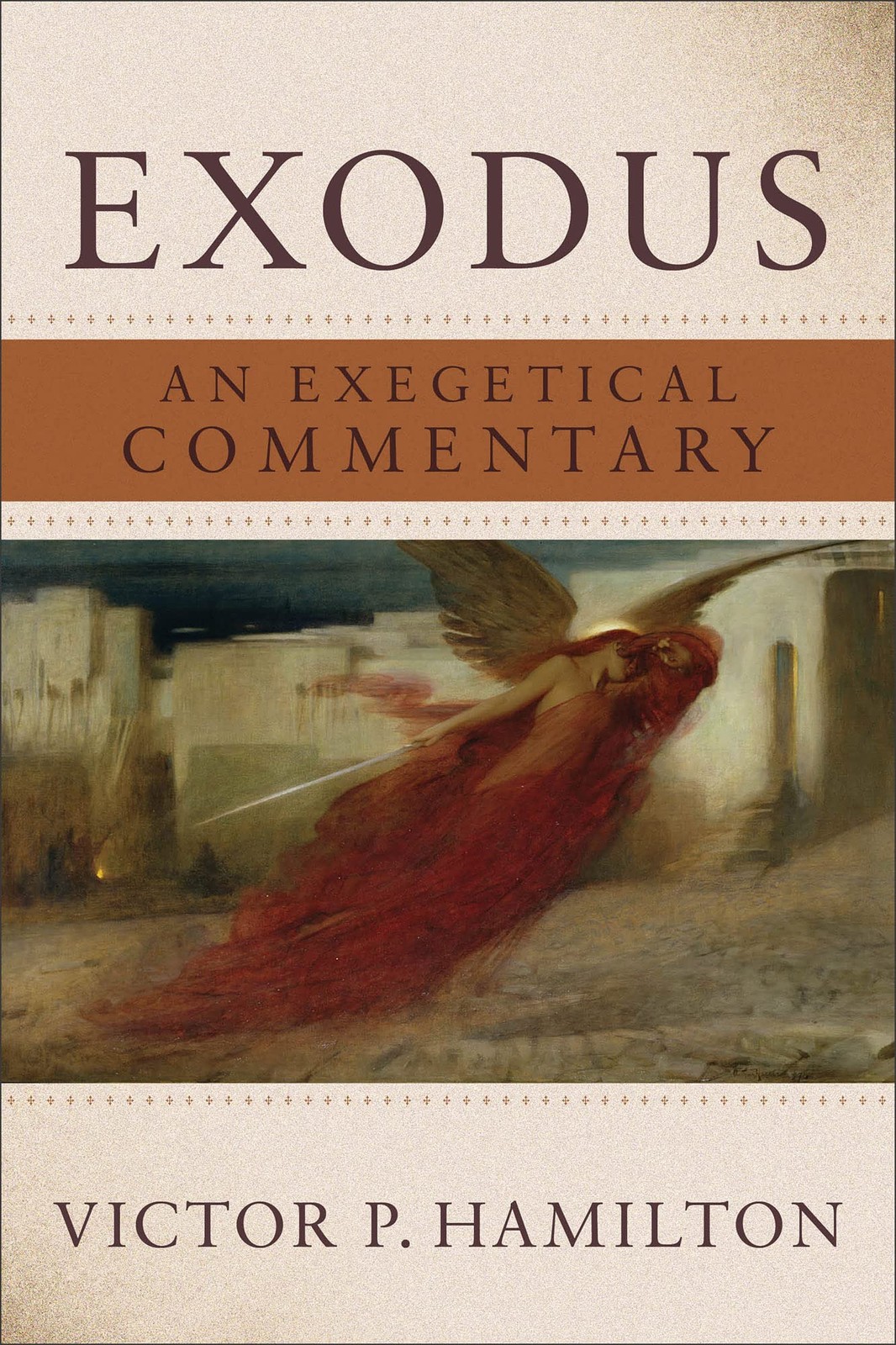 Exodus by Victor P. Hamilton